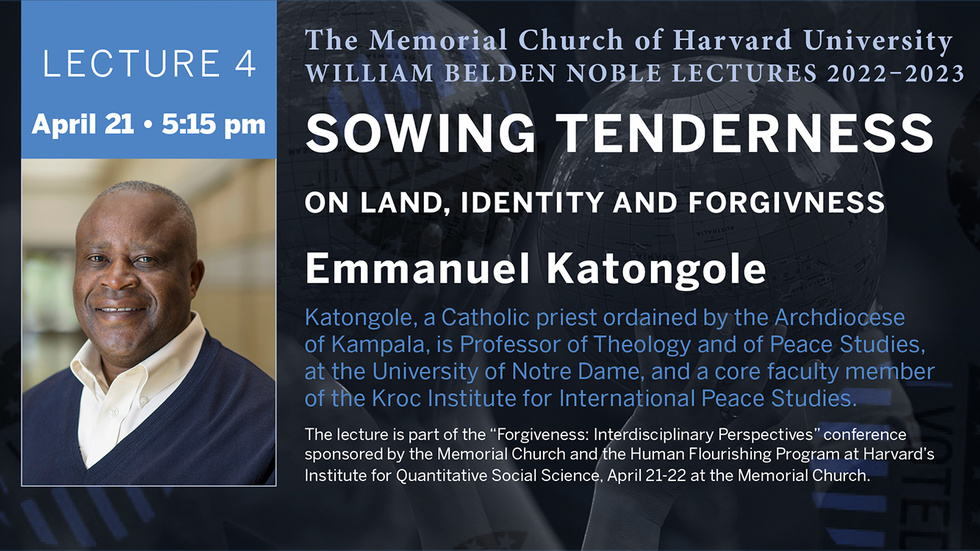 Noble Lecture Emmanuel Katongole, April 21, 2023